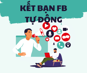 Tự động kết bạn facebook